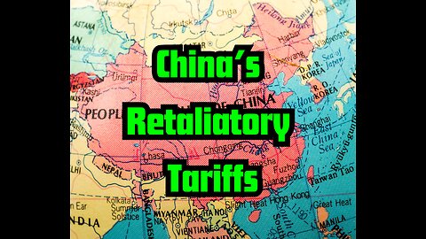 PBN News: China's Retaliatory Tariffs