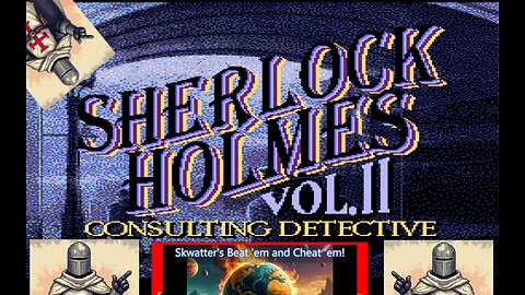 Sherlock Holmes Consulting Detective VOL 2 - TG-16 CD - Skwatter's Beat 'em and Cheat 'em!