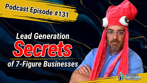 Lead Generation Secrets of Internet Marketing Pros with Todd Schuchart