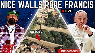 The HotSeat: Vatican Walls And More Corruption From The FED!