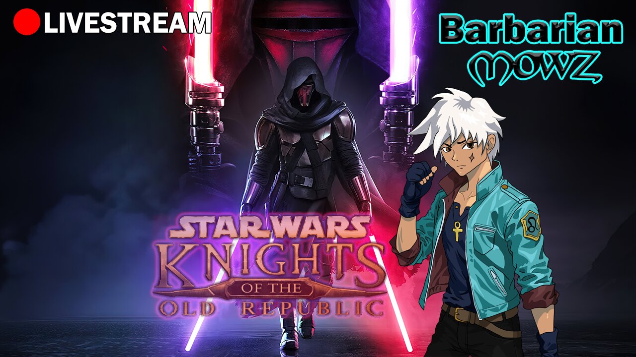 Barbaric Stream!! - Knights of the Old Republic!