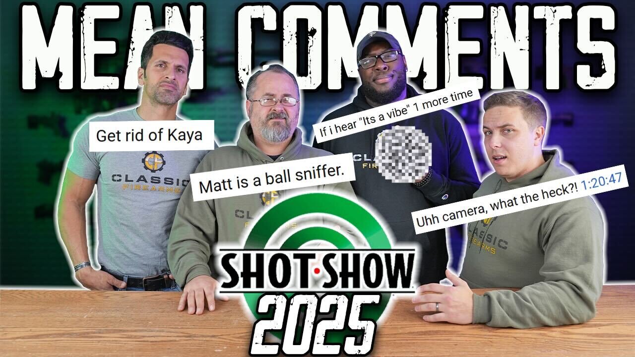 We Read Mean SHOT Show 2025 Comments