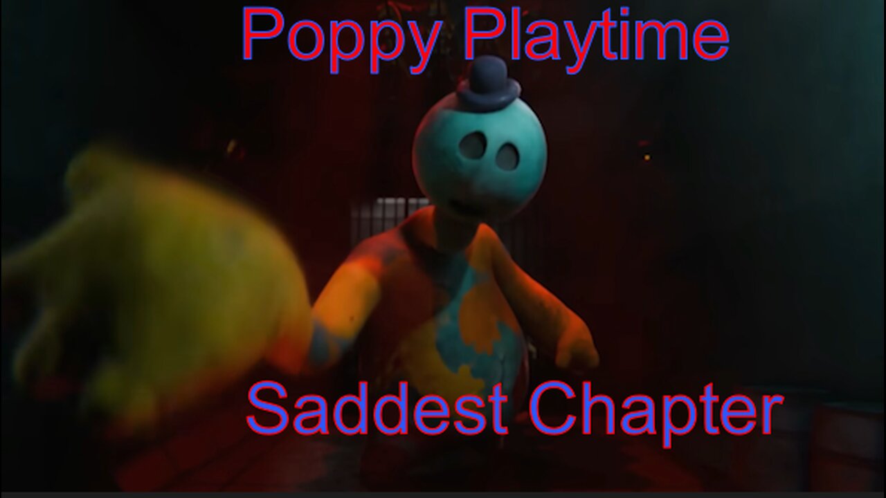 The Saddest Chapter of Poppy Playtime | Poppy Playtime Chapter 4: Safe Haven