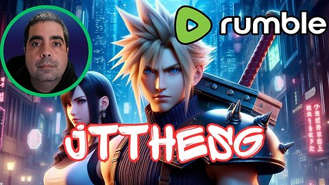 LIVE Replay - Cloud's Adventure Continues... [FFVII Remake] #RumbleTakeover