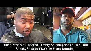 Tariq Nasheed Checked Tommy Sotomayor & Had Him Shook, So Says FBA's 10 Years Later!