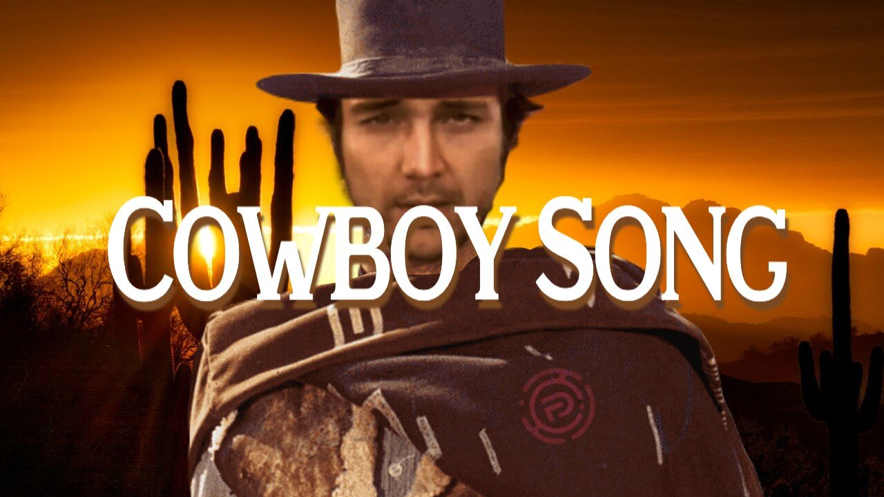 Cowboy Song