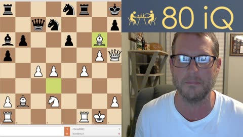 80 IQ Hillbilly Plays Chess #7