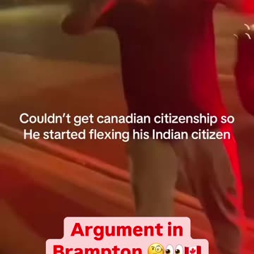 An Argument in Brampton, Ontario