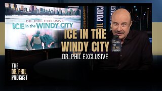 ICE In The Windy City: Dr. Phil Exclusive