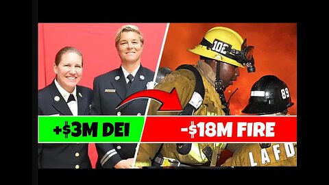 Democrats Slash $18M Fire Budget, Fund $3M DEI Bureau!