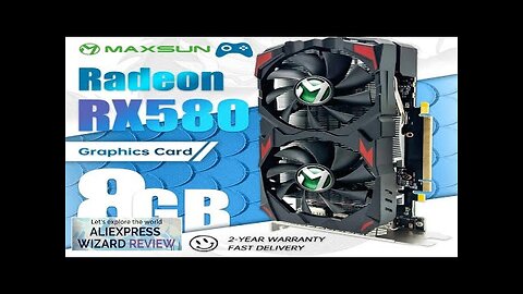 MAXSUN New AMD Radeon RX580 8GB Graphics Card GDDR5 placa Video Card Review