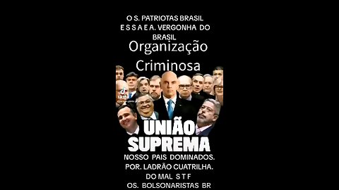 canalhas do brazil