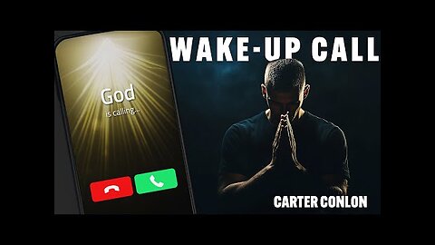 God’s Wake-Up Call In The Middle of Your Tribulation! Don’t Ignore HIM! || Carter Conlon