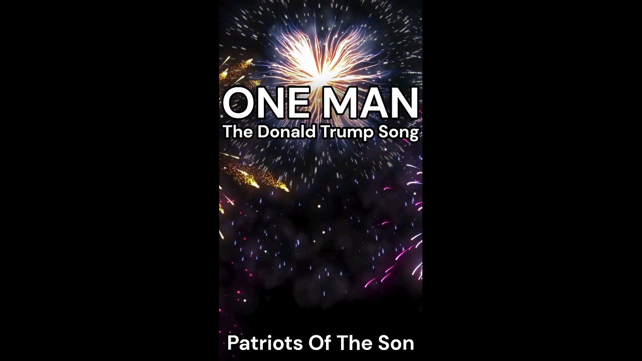 ONE MAN - The Donald Trump Song - Patriots Of The Son - The MAGA Anthem #fyp #foryou #viral #song
