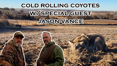 Cold Rolling Coyote Trapping W/Special Guest JASON VANCE | S5 Ep 9