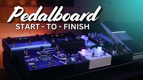 Building the Perfect Pedalboard (Step-by-Step)