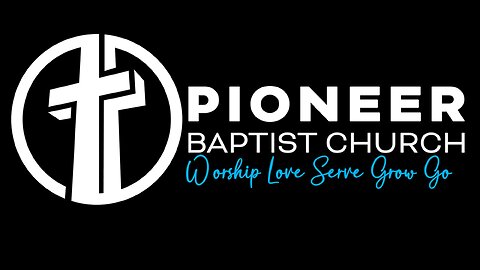 1-15-25 Wednesday Service, Pioneer Baptist Church