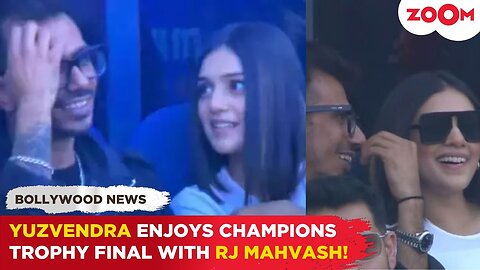 Yuzvendra Chahal enjoys IND vs NZ Champions Trophy FINAL with rumoured GF RJ Mahvash; netizens REACT