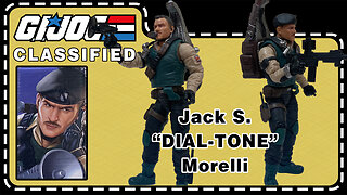 Jack S. "Dial-Tone" Morelli - G.I. Joe Classified 149 - Unboxing & Review