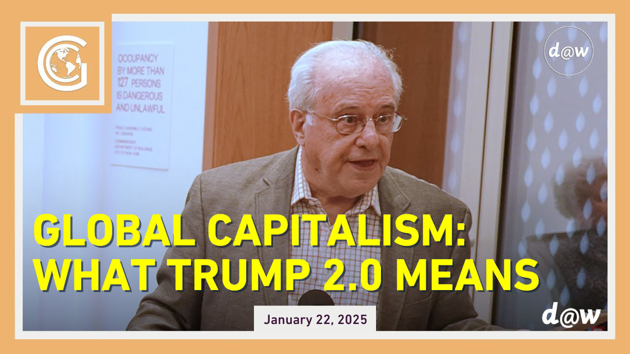 Global Capitalism - What Trump 2.0 Means