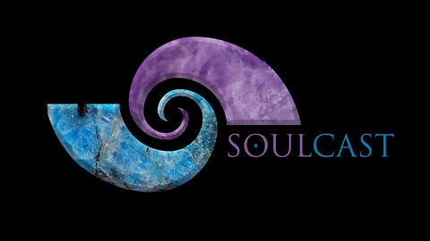 SoulCast - Energies of Celebration and Rejoicing