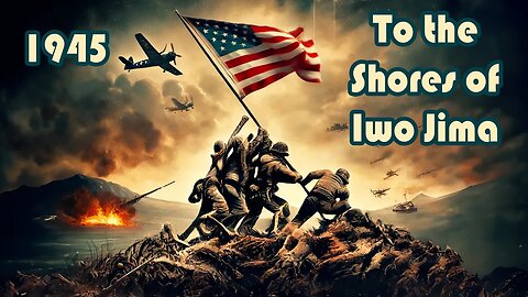 To the Shores of Iwo Jima (1945) Full Movie | HD