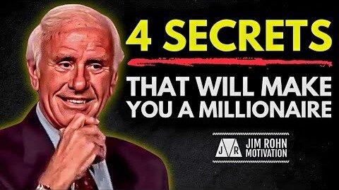 Learn These 4 Secrets And Watch Your Life Change | Jim Rohn Motivation