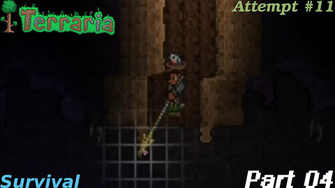 Terraria Playthrough #11 Part 4