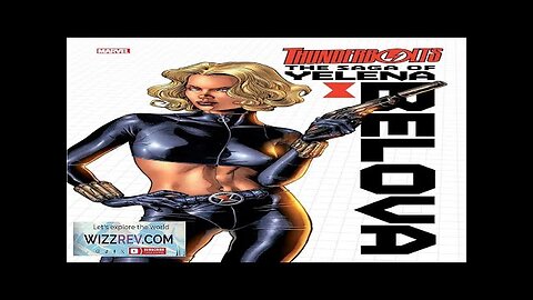 Thunderbolts: The Saga Of Yelena Belova Review