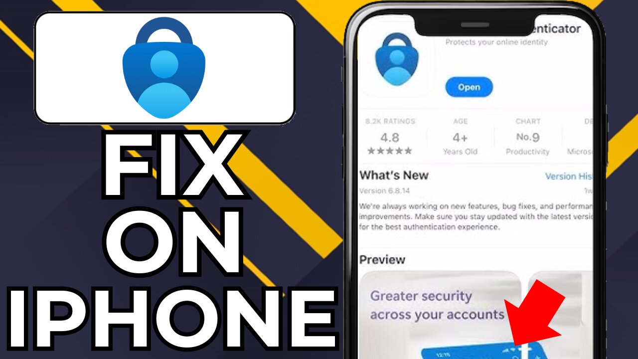 HOW TO FIX MICROSOFT AUTHENTICATOR APP NOT WORKING ON IPHONE