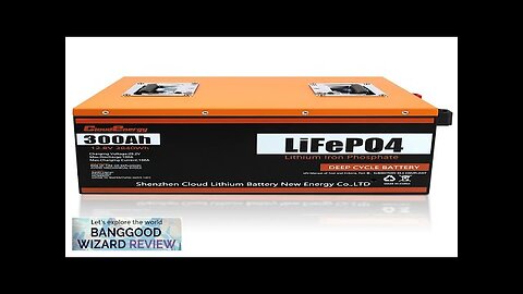 US Direct Cloudenergy LiFePO4 Battery 12V 300Ah 3.84kWh 2560W Deep Cycle Review