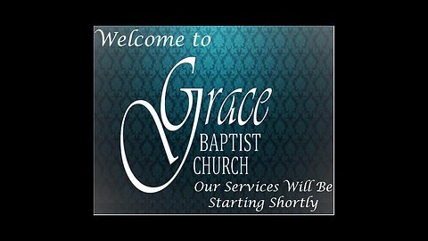 Wednesday Evening. Pastor Troyer; Grace to Contend For The Faith