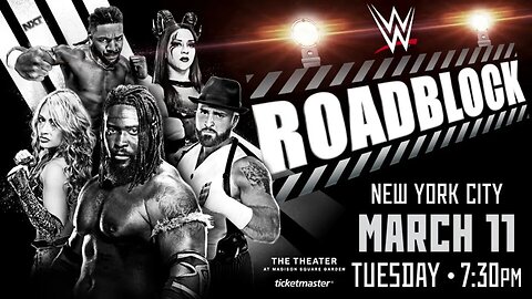 WWE Nxt Roadblock Results 11th March 2025