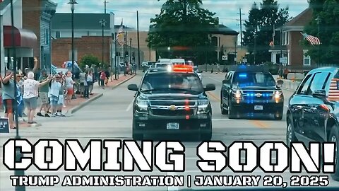 COMING SOON—THE TRUMP ADMINISTRATION…
