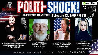 POLITI-SHOCK! SPECIAL 8 PM EST START! "TRANSFOMATIVE CHANGE IS COMING"! END THE FED!!