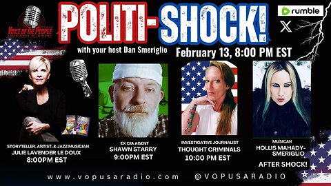 POLITI-SHOCK! SPECIAL 8 PM EST START! "TRANSFOMATIVE CHANGE IS COMING"! END THE FED!!