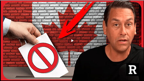 Canada's latest SCANDAL has liberals trying cancel elections - Redacted with Clayton Morris