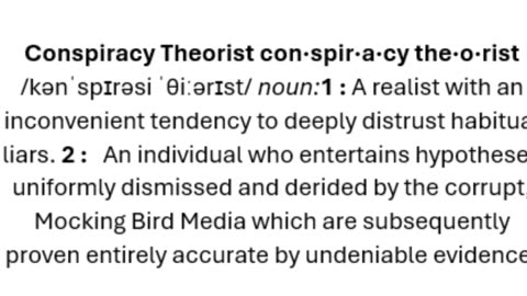 Updated Definition of Consipracy Theorist