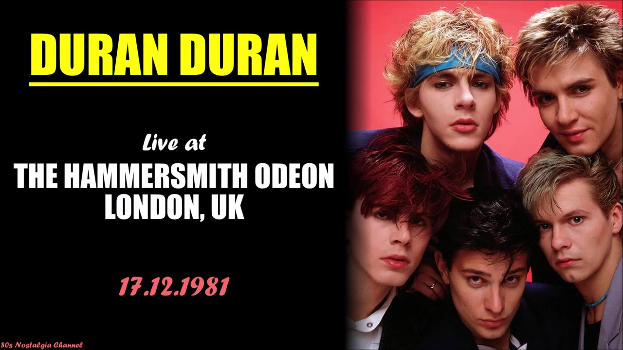 Duran Duran | Live at The Hammersmith Odeon (17.12.1981)