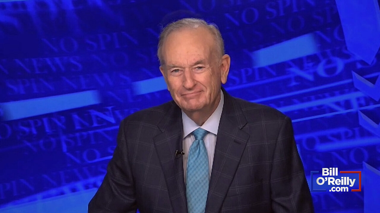 Highlights from BillOReilly com’s No Spin News | February 7, 2025