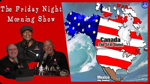 WE ARE GETTING A NEW STATE! The Friday Night Morning Show