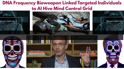 DNA Frequency Bioweapon Linked Targeted Individuals to AI Hive Mind Control Grid