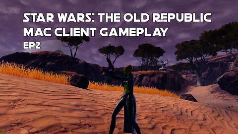 SWTOR-Mac Client - EP2