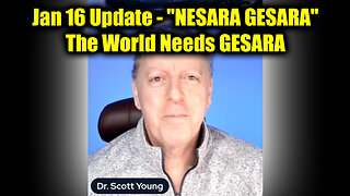 Dr. Scott Young Update "NESARA GESARA" - The world needs GESARA