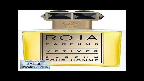 Roja Parfums Vetiver Pour HommeA fragrance dedicated to the sensory perfection of Vetiver Review