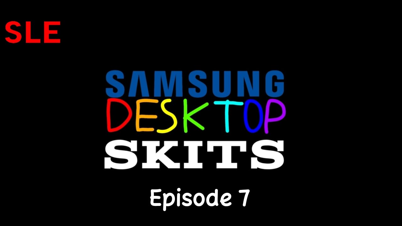 Samsung Desktop Skits - Episode 7 (HALLOWEEN SPECIAL)