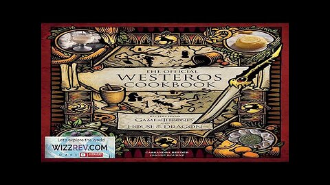 The Official Westeros Cookbook: Recipes From Game Of Thrones & House Review