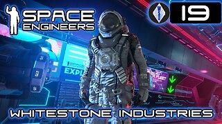 Space Engineers | Episode 19 | Survival Series [11]