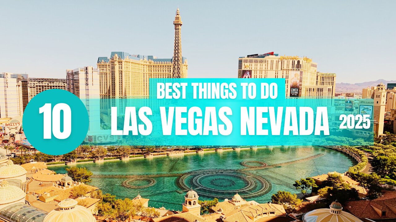 Top 10 Things to do in Las Vegas Nevada 2025!