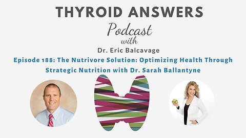 Episode 188: The Nutrivore Solution Optimizing Health Through Strategic Nutrition